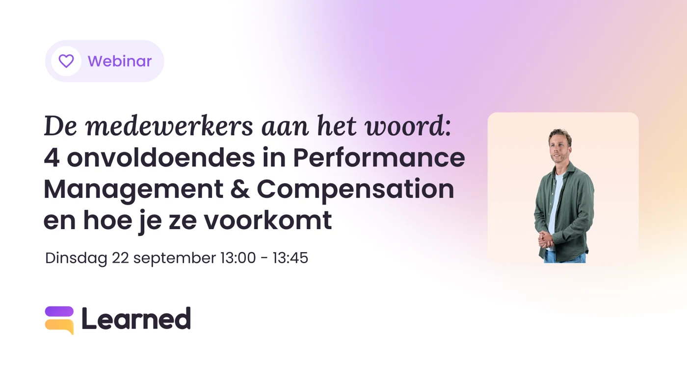 De medewerkers aan het woord: 4 onvoldoendes in Performance Management & Compensation en hoe je ze voorkomt