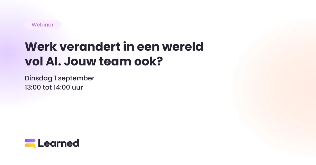 Werk verandert in een wereld vol AI. Jouw team ook?