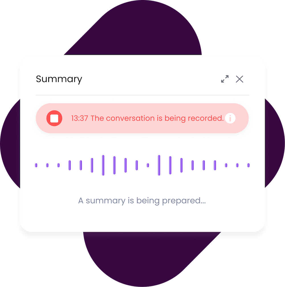 Record coversation Record the conversation and let AI create a summary